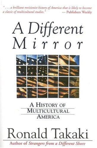 A Different Mirror: A History of Multicultural America by Ronald Takaki book cover