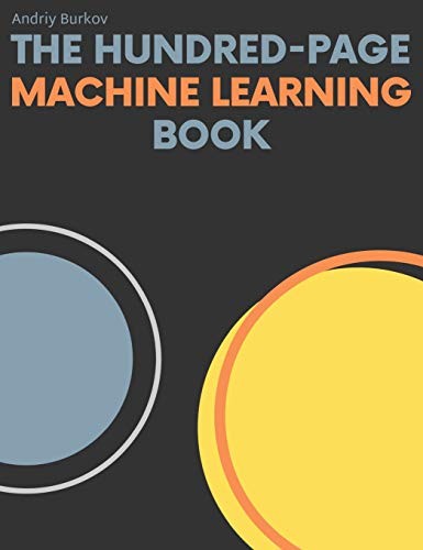 The Hundred-Page Machine Learning Book by Andriy Burkov book cover