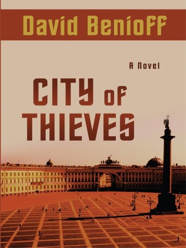 City of Thieves by David Benioff book cover