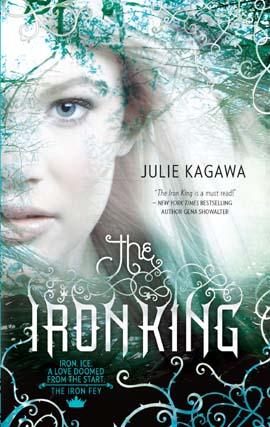 The Iron King by Julie Kagawa book cover