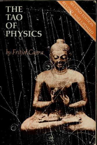 The Tao of Physics: An Exploration of the Parallels Between Modern Physics and Eastern Mysticism by Fritjof Capra book cover
