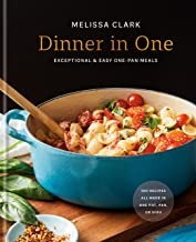 Dinner in One: Exceptional & Easy One-Pan Meals by Melissa Clark book cover