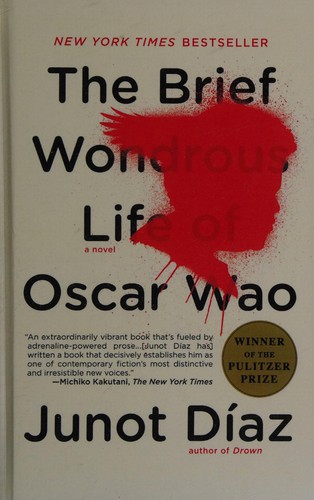The Brief Wondrous Life of Oscar Wao by Junot Díaz book cover