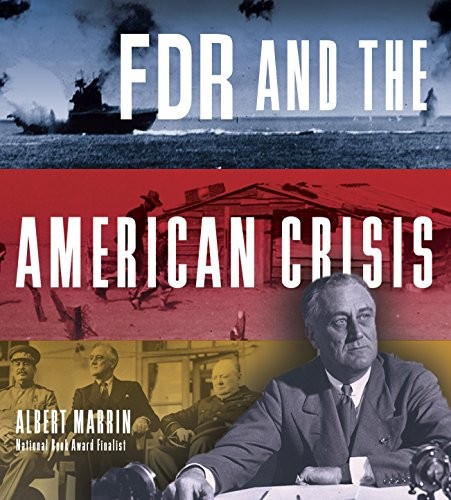 FDR and the American Crisis by Albert Marrin book cover
