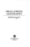 Swallowing Geography by Deborah Levy book cover