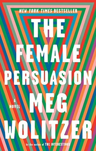 The Female Persuasion by Meg Wolitzer book cover