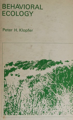Behavioral Ecology: An Evolutionary Approach by David F. Westneat and Cheng Logan book cover