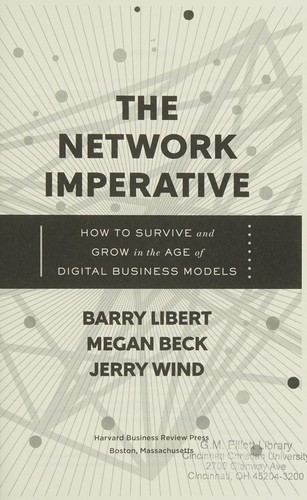 The Network Imperative: How to Survive and Thrive in the Age of Digital Disruption by Barry Libert book cover