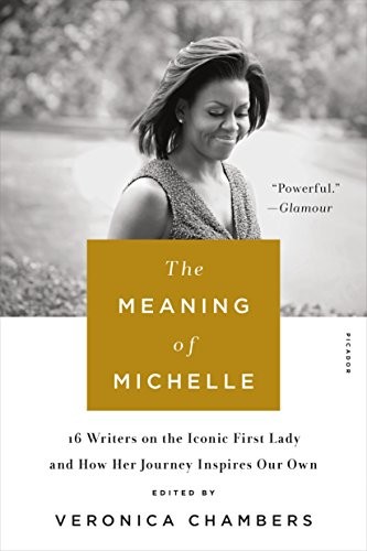 The Meaning of Michelle by Veronica Chambers book cover