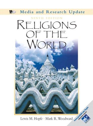 Religions of the World: The Illustrated Guide to Origins, Beliefs, Traditions, and Festivals by Lewis M. Hopfe, Mark R. Woodward book cover