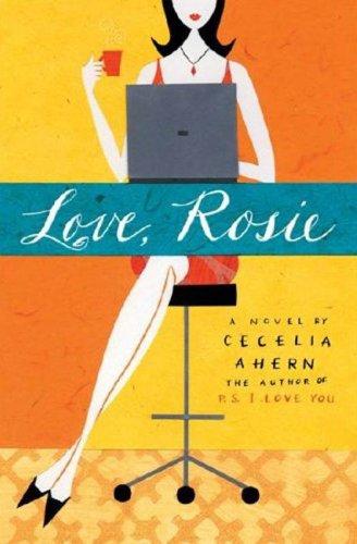 Love, Rosie by Cecelia Ahern book cover