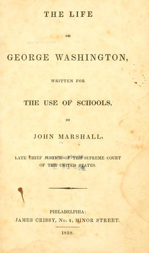 The Life of George Washington by John Marshall book cover