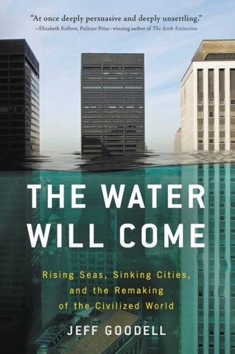 The Water Will Come by Jeff Goodell book cover