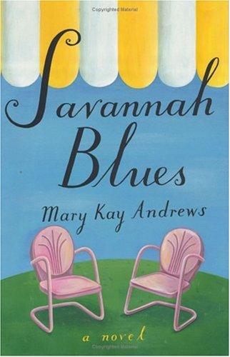 Savannah Blues by Mary Kay Andrews book cover