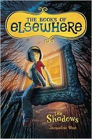 The Shadows by Jacqueline West book cover