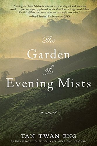 The Garden of Evening Mists by Tan Twan Eng book cover
