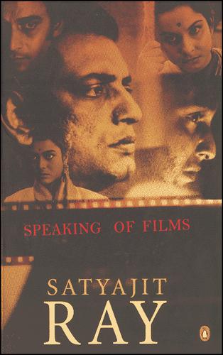 Speaking of Films: A Daughter's Memoir of the Movies by Ray, Satyajit book cover