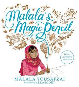 Malala's Magic Pencil by Malala Yousafzai book cover