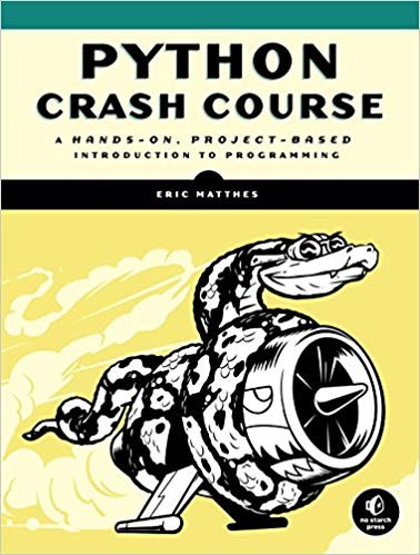 Python Crash Course: A Hands-On, Project-Based Introduction to Programming by Eric Matthes book cover