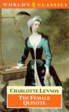 The Female Quixote: Or, The Adventures of Arabella by Charlotte Lennox book cover