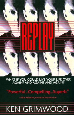 Replay by Ken Grimwood book cover