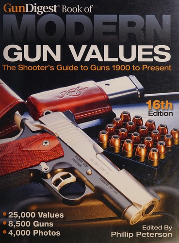 The Gun Digest Book of Modern Gun Values by Philip Peterson book cover