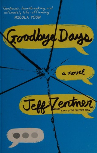 Goodbye Days by Jeff Zentner book cover