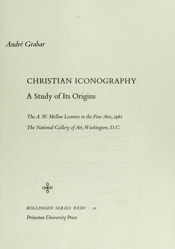 Christian Iconography: A Study of its Symbolism by André Grabar book cover