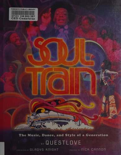 Soul Train: The Music, Dance, and Style of a Generation by Questlove book cover
