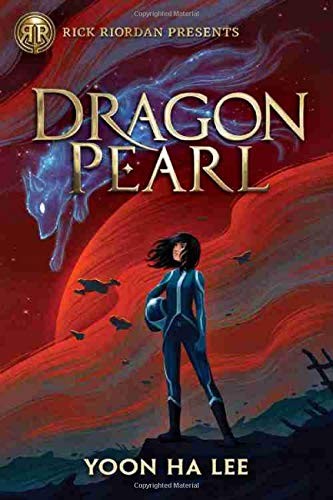 Dragon Pearl by Yoon Ha Lee book cover