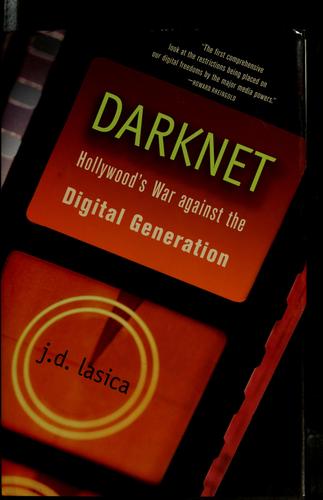 Darknet by J. D. Lasica book cover
