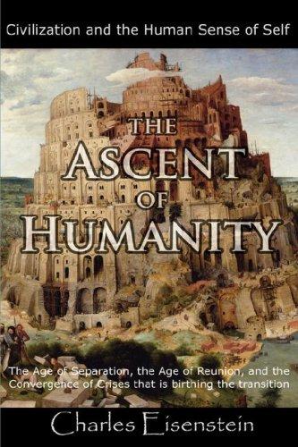 The Ascent of Humanity by Charles Eisenstein book cover