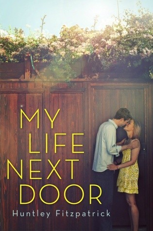 My Life Next Door by Huntley Fitzpatrick book cover