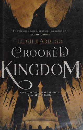 Crooked Kingdom by Leigh Bardugo book cover
