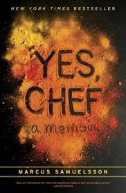 Yes, Chef: A Memoir by Marcus Samuelsson book cover