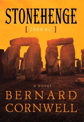 Stonehenge: A New History of the World’s Most Enigmatic Stone Circle by Bernard Cornwell book cover