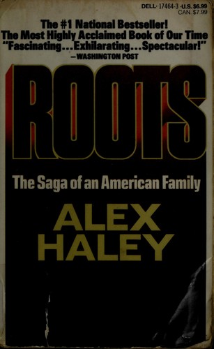 Roots: The Saga of an American Family by Alex Haley book cover