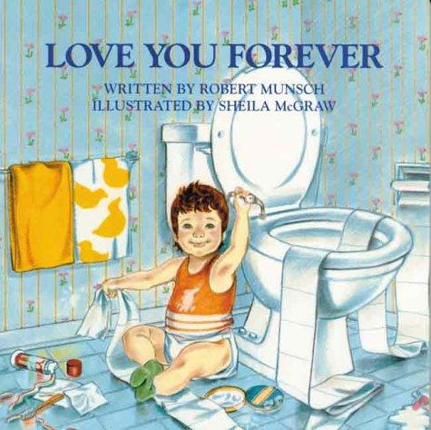 Love You Forever by Robert Munsch book cover
