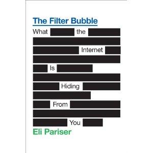 The Filter Bubble: What the Internet Is Hiding from You by Eli Pariser book cover