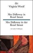 Mrs. Dalloway in Bond Street and Other Stories by Virginia Woolf book cover