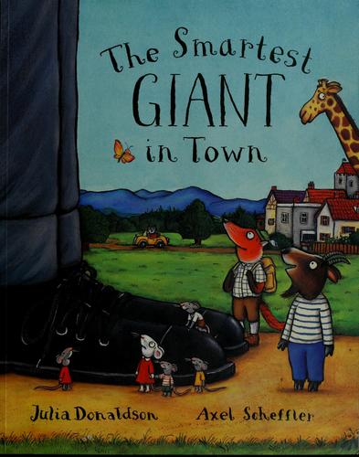 The Spiffiest Giant in Town by Julia Donaldson book cover