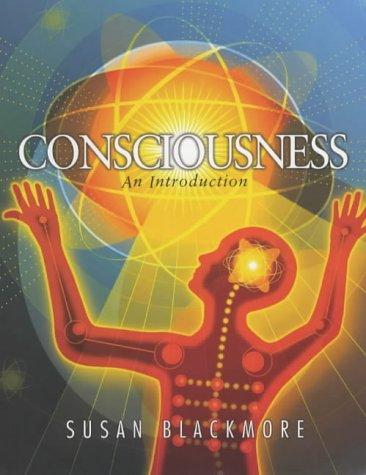 Consciousness: An Introduction by Susan Blackmore book cover