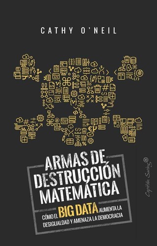 Weapons of Math Destruction by Cathy O'Neil book cover