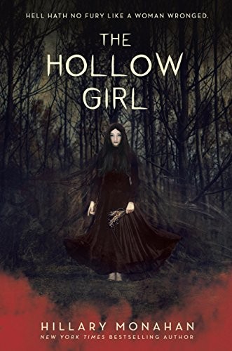 The Hollow Girl by Hillary Monahan book cover