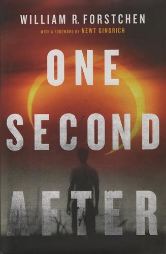One Second After by William R. Forstchen book cover