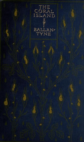 The Coral Island by R.M. Ballantyne book cover
