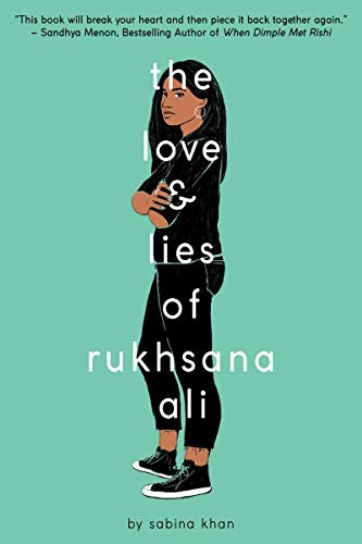 The Love and Lies of Rukhsana Ali by Sabina Khan book cover