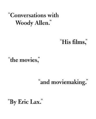 Conversations with Woody Allen by Eric Lax book cover