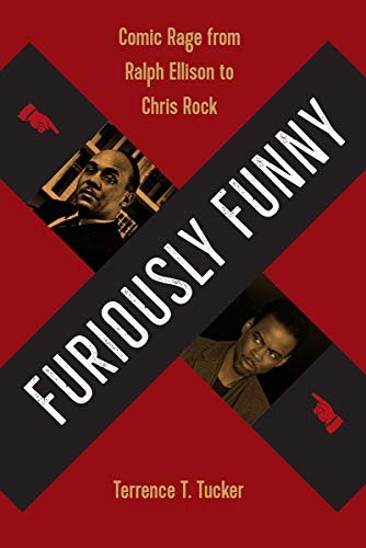 Furiously Funny: The 50 Greatest Comedians of All Time by Terrence T. Tucker book cover