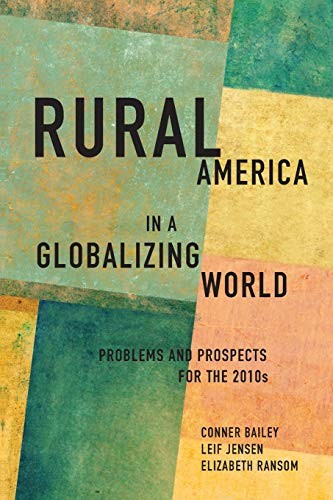 Rural America in a Globalizing World by Conner Bailey, Leif Jensen, Elizabeth Ransom book cover